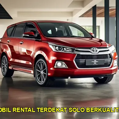 mobil rental terdekat solo berkualitas